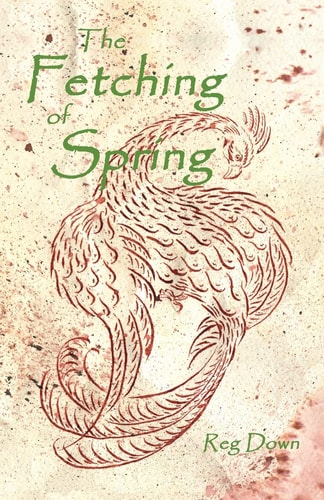 The Fetching of Spring