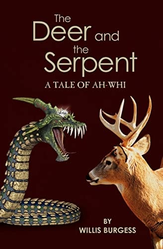 The Deer and the Serpent A Tale of Ah-Whi