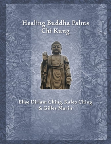 Healing Buddha Palms Chi Kung