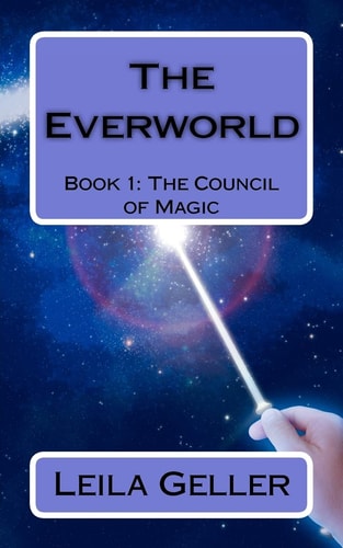 The Everworld Book 1: The Council of Magic