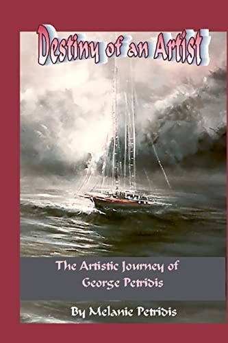 Destiny of an Artist The Artistic Journey of George Petridis