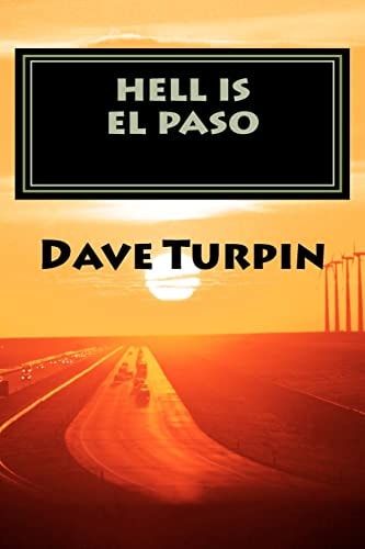 Hell Is El Paso Vivika Stryker Mystery Series