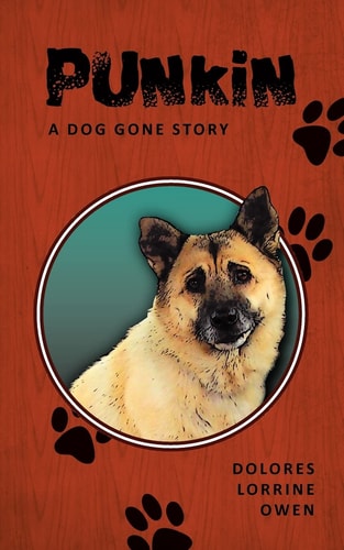Punkin A Dog Gone Story