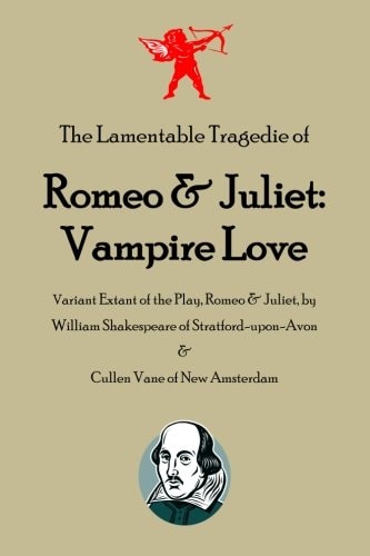 Romeo and Juliet Vampire Love