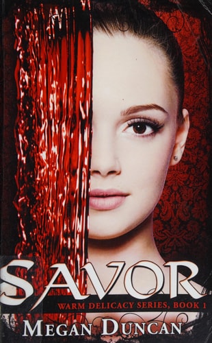 Savor, a Paranormal Romance (Warm Delicacy Series, Book 1)