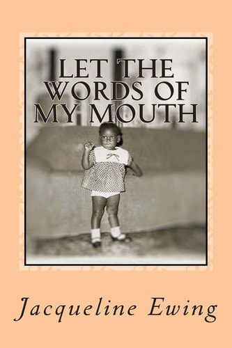 Let the Words of My Mouth Meditations of My Heart