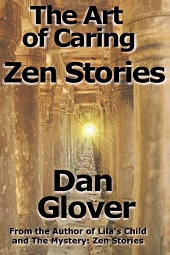 The Art of Caring Zen Stories