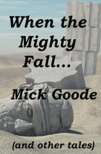 When the Mighty Fall