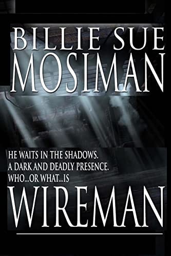 Wireman A Novel of Suspense