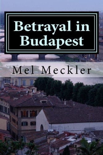 Betrayal in Budapest