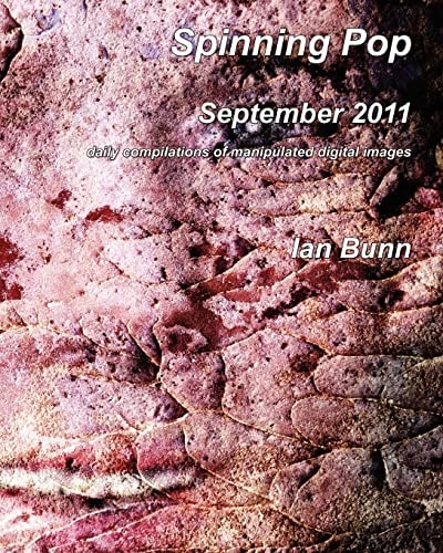Spinning Pop, September 2011 Is about Iconic People, Places and Events of Our Time
