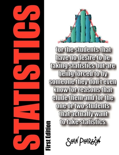 Statistics For the Students That...