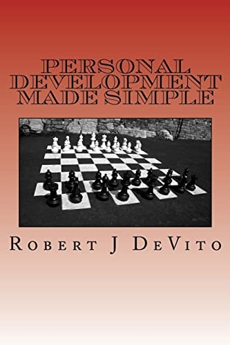 Personal Development Made Simple Better Health, Fitness, Finances and Relationships
