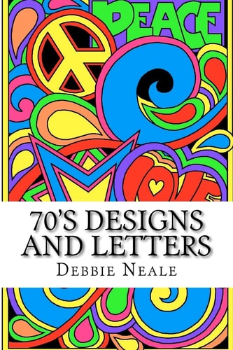 70's Designs and Letters Debbie Neale Designs