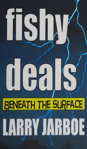 Fishy Deals Beneath the Surface