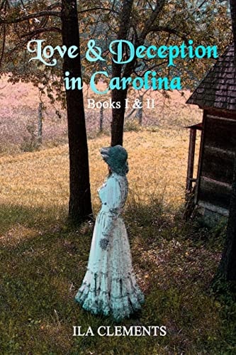 Love and Deception in Carolina
