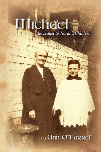Michael The Sequel to Norah's Children
