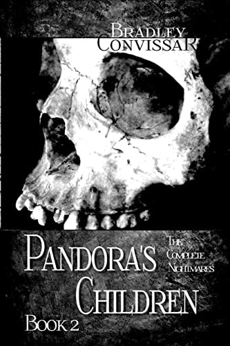 Pandora's Children The Complete Nightmares Book 2