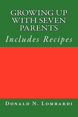 Growing Up With Seven Parents