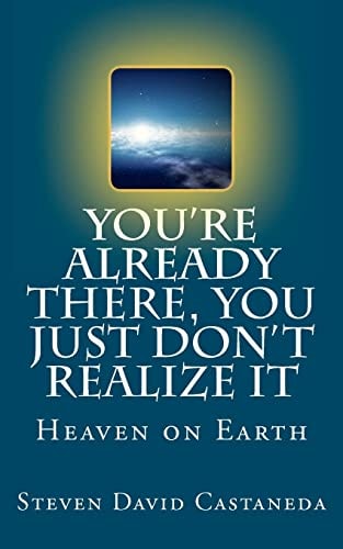 You're Already There, You Just Don't Realize It