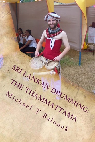 Sri Lankan Drumming The Thammattama
