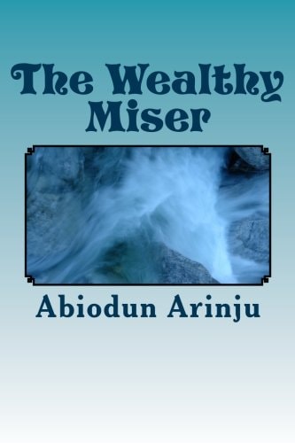 The Wealthy Miser Life Around the Waterside