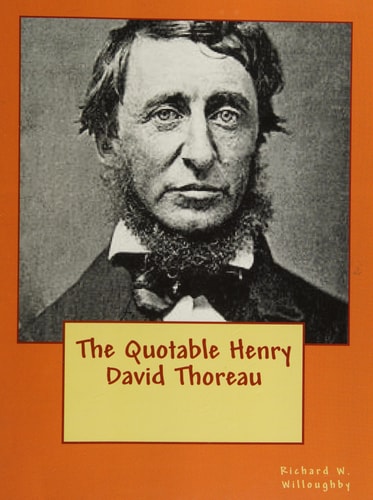The Quotable Henry David Thoreau