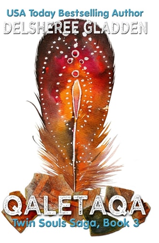 Qaletaqa Book Three of the Twin Souls Saga