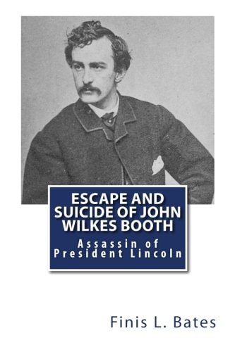 Escape and Suicide of John Wilkes Booth Assassin of President Lincoln