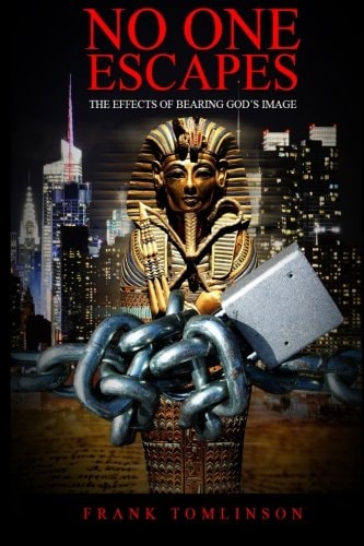 No One Escapes The Effects of Bearing God's Image