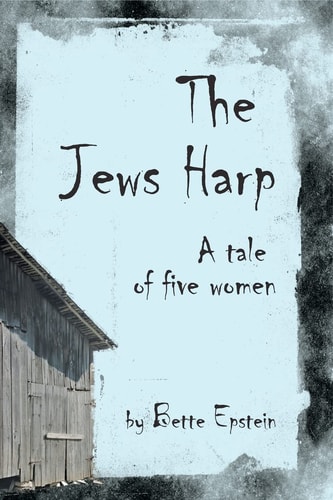 The Jews Harp A Tale of Five Women
