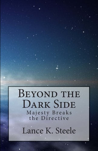 Beyond the Dark Side Majesty Breaks the Directive