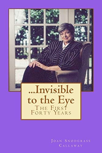 ... Invisible to the Eye