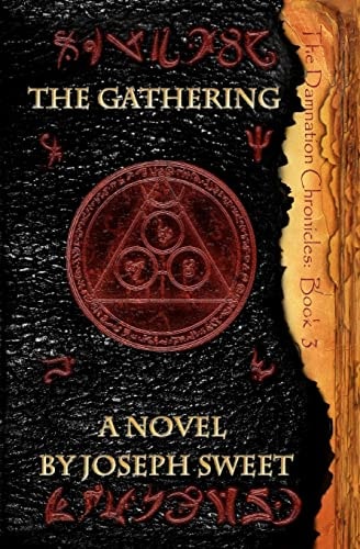The Gathering The Damnation Chronicles: Book 3