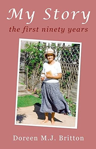 My Story The First Ninety Years
