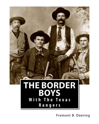 The Border Boys: With The Texas Rangers