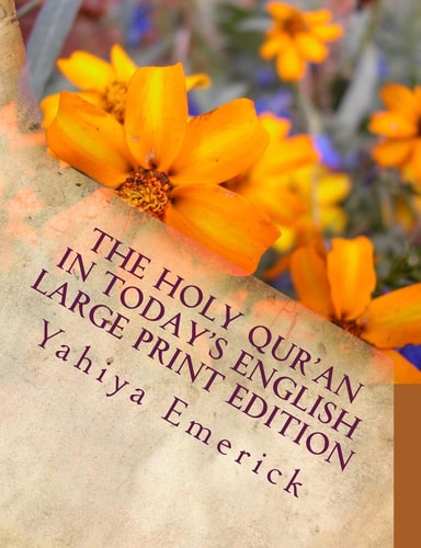 The Holy Qur'an in Today's English Large Print Edition