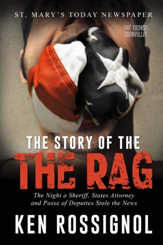 ST. MARY'S TODAY --- The Story of THE RAG! --- The Toons! Newspaper