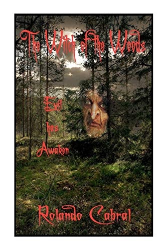 The Witch Of The Woods