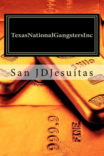 TexasNationalGangstersInc 21st Century Revolution