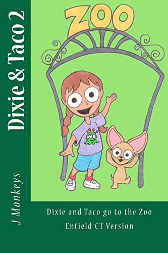 Dixie and Taco 2 Dixie and Taco Go to the Zoo: Enfield CT Version