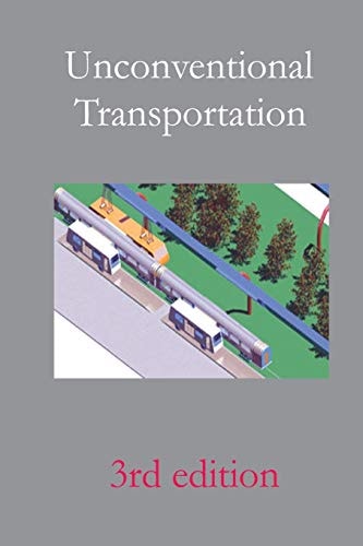 Unconventional Transportation