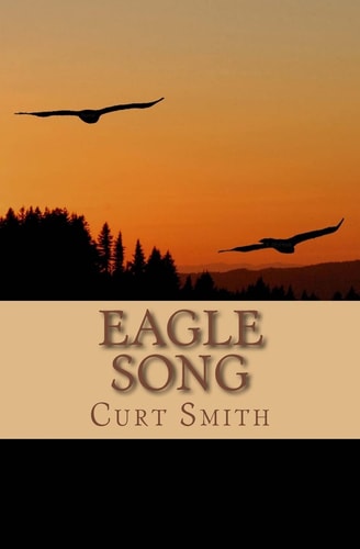 Eagle Song A Story of Awakening