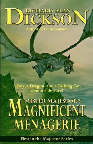Mister Majestor's Magnificent Menagerie