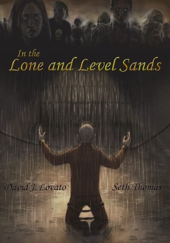 In the Lone and Level Sands Book 2