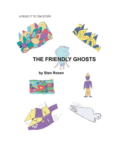 The Friendly Ghosts