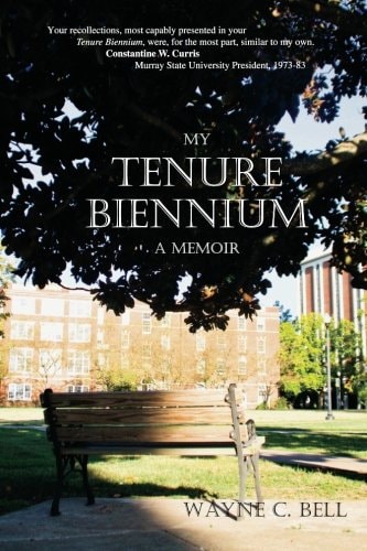 My Tenure Biennium a Memoir