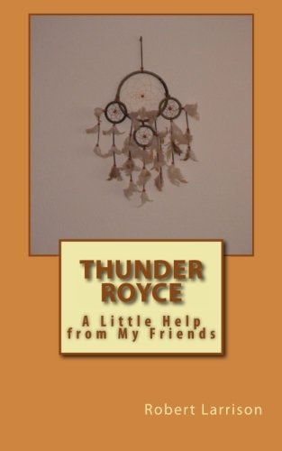 Thunder Royce A Little Help From My Friends