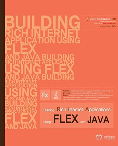 Building Rich Internet Applications Using Flex and Java Reform Enterprise Java Web Applications with Flash View Layer. Develop Cross-Platform Web and Mobile Applications. Learn Important Techniques Such As Java, Spring, Stripes, Mybatis, Ant, Caringorm, B