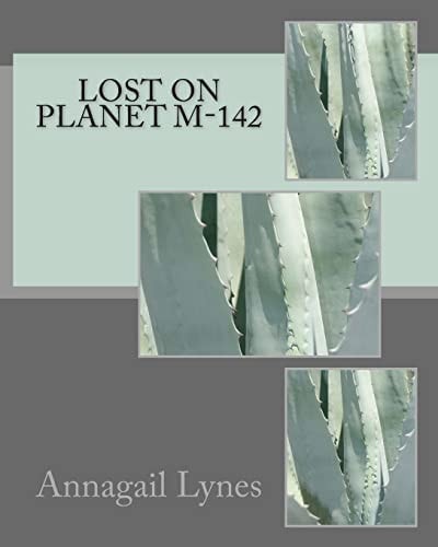Lost On Planet M-142